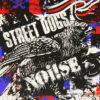Street Dogs / Noise Split 10"