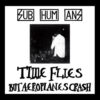 Subhumans - Time flies + Rats LP
