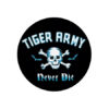 Tiger Army - Never die Button