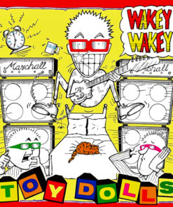 Toy Dolls - Wakey wakey LP