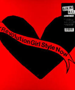 Bikini Kill - Revolution Girl Style Now LP