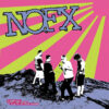 NOFX - 22 songs that never weren't god enough to go on our other records LP