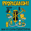 Propagandhi - How to clean everything LP