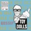 Toy Dolls - Idle gossip (coloured Vinyl) LP