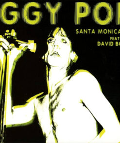 Iggy Pop - Santa Monica `77 featuring David Bowie LP