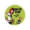 Texas Terror Bomb - Your lips Button