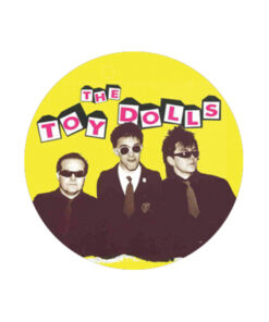 Toy Dolls - Band Button