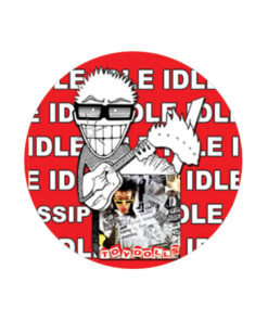 Toy Dolls - Gossip Idle Button