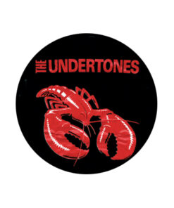 Undertones - Lobster Button