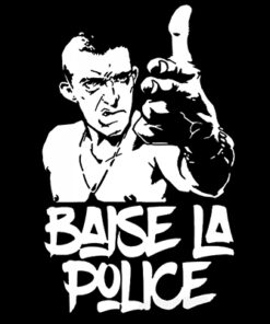 Baise La Police Aufnäher