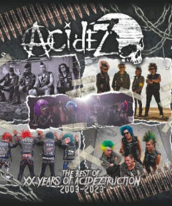 Acidez - The best of XX years of Acideztruction 2003 - 2023 CD