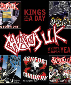 Chaos U.K. - Kings for a day / The vinyl Japan years Do.LP