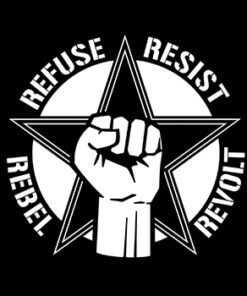 Refuse Resist Rebel Revolt Aufnäher