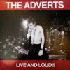 Adverts - Live and Loud!! (coloured Vinyl) LP