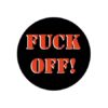 Fuck Off! Button