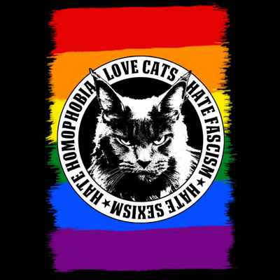 Love Cats - Hate Fascism, Hate Sexism, Hate Homophobia