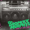Dropkick Murphys - Turn Up That Dial LP