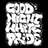 Good Night White Pride Graffiti Aufnäher