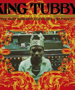 King Tubby - Classics: The Lost Midnight Rock Dubs Vol. 2 LP