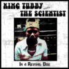 King Tubby meets The Scientist - In a revival Dub LP
