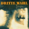 Dritte Wahl - Strahlen LP+CD