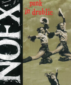 NOFX - Punk in drublic LP
