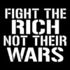Fight the rich not their wars Aufnäher