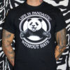 Life is Pandastic T-Shirt