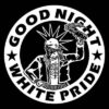 Pestpocken - Good Night White Pride